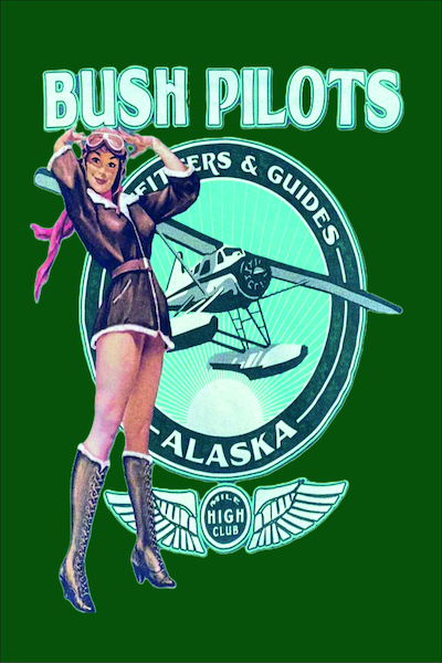 Alaska Bush Pilots Mile High Club - pin up metal poster metal sign V4-BUSH PILOTS