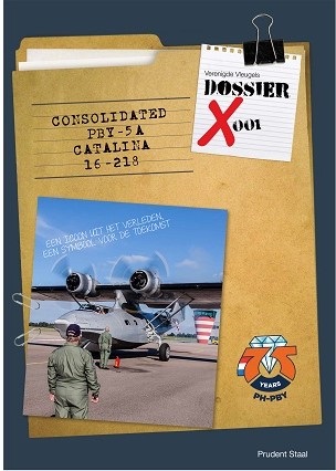 Consolidated PBY5A Catalina 16-218, een icoon uit het verleden, symbool voor de toekomst 9789080886865