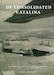 De Consolidated Catalina in dienst van de Marine Luchtvaart Dienst en civiele operators Catalina