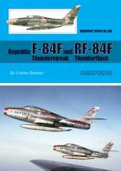 Republic F-84F Thunderstreak and RF-84F Thunderflash WS-100