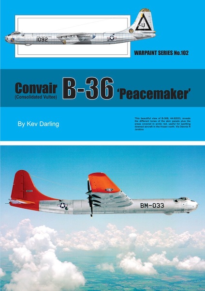 Convair (Consolidated Vultee) B-36 'Peacemaker' WS-102