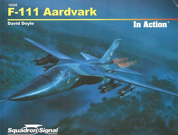 F-111 Aardvark In Action 9780897470025